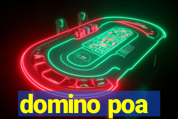 domino poa